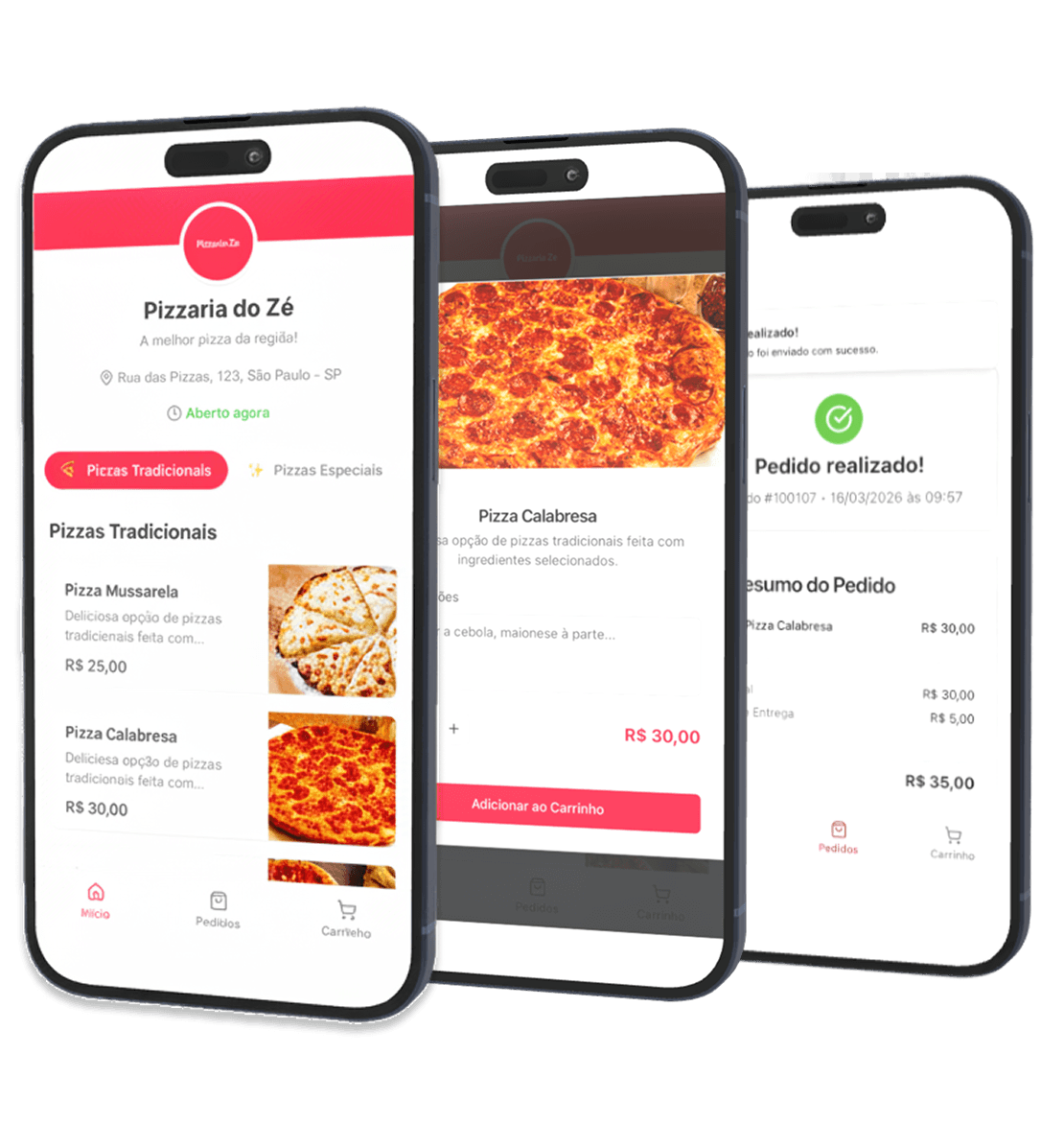 Três telas do cardápio digital: lista da pizzaria, detalhe do produto e pedido realizado